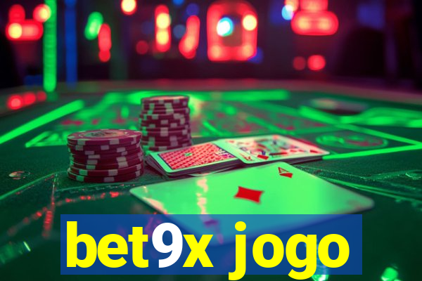 bet9x jogo
